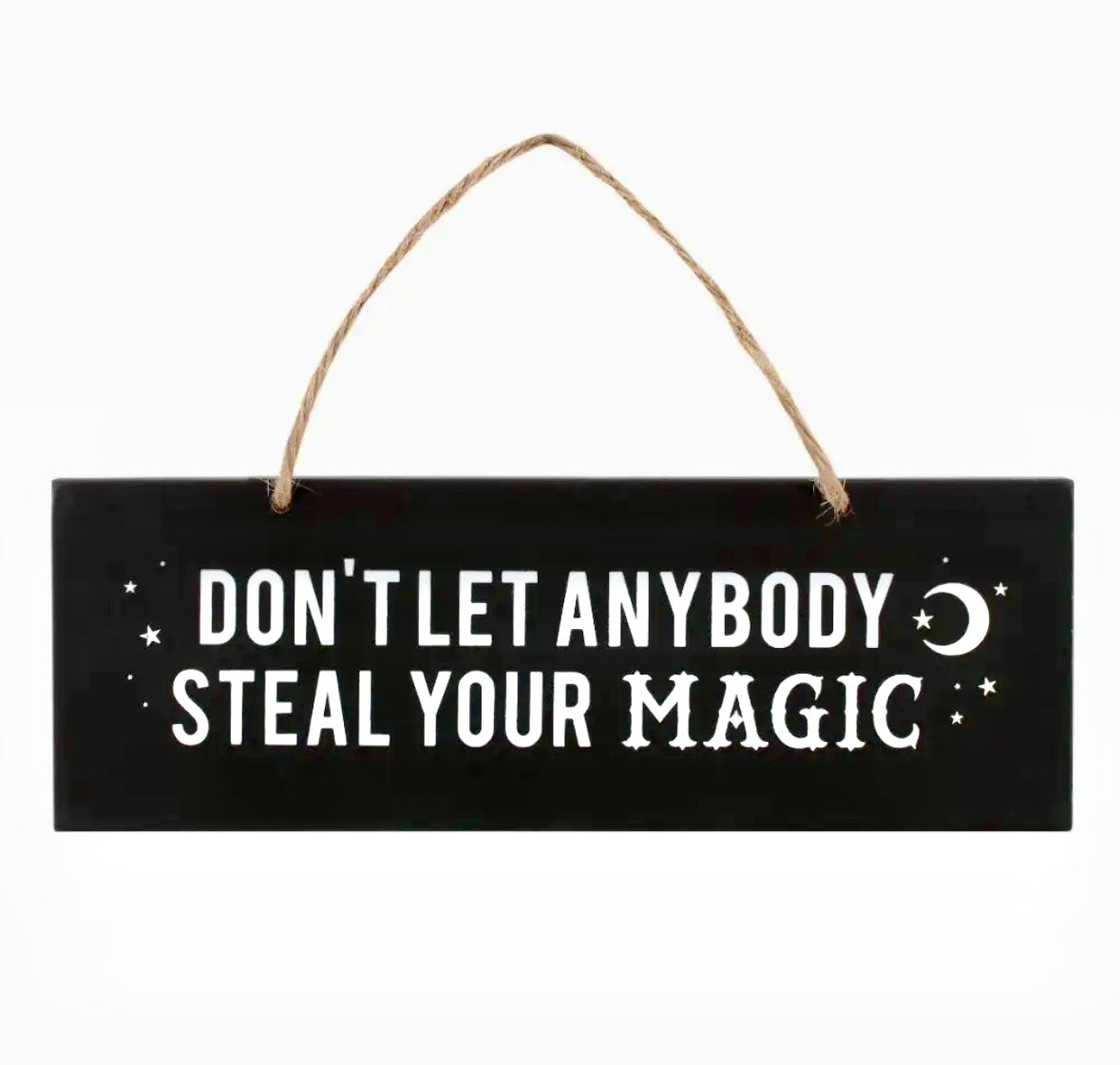 Månesøster Krystaller “ Don’t let anybody steal your magic “ vægskilt ☾